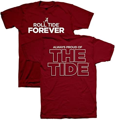 Alabama Crimson Tide T-Shirt - Roll Tide Forever - Always Proud Of The Tide