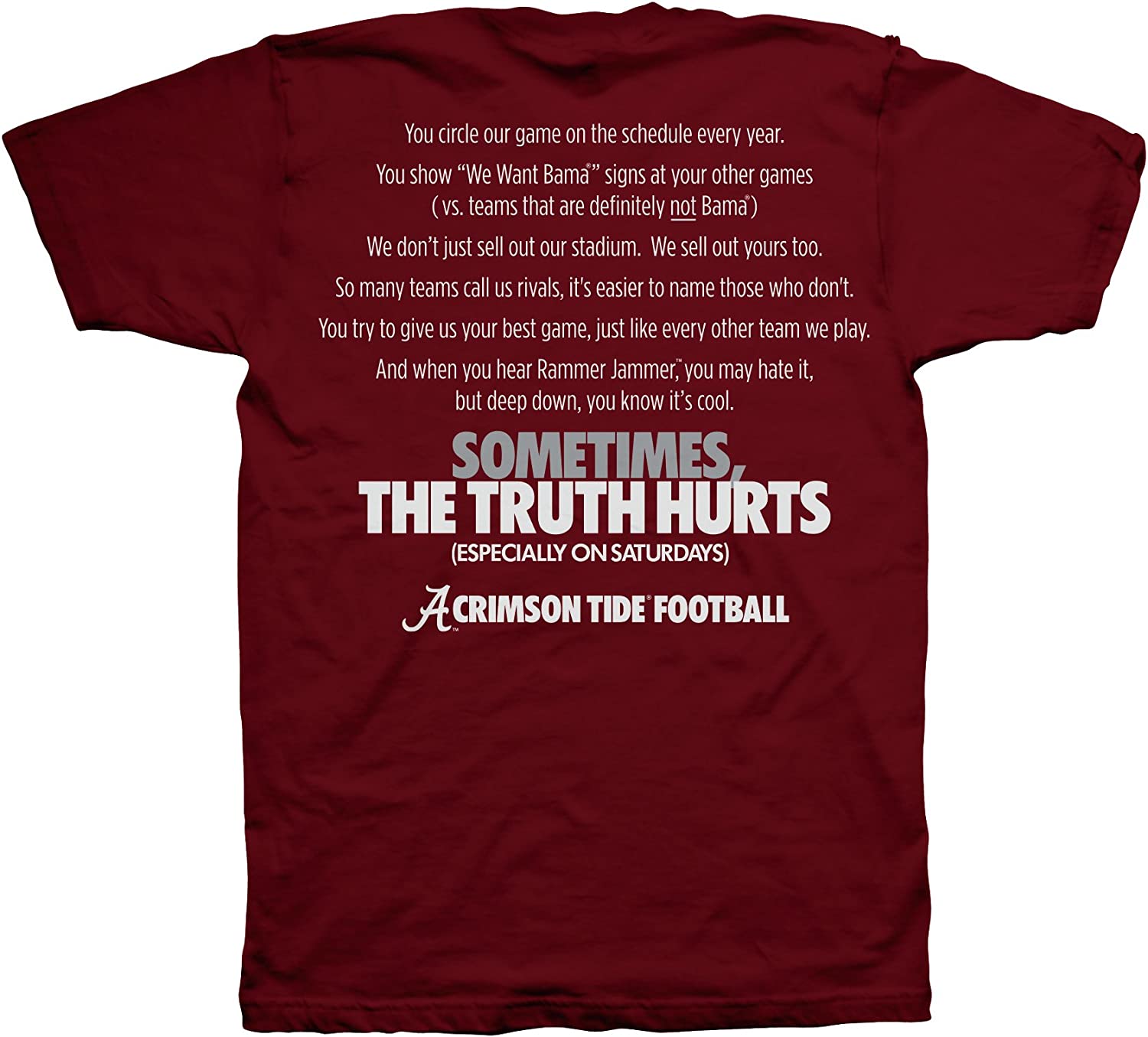 Alabama Crimson Tide T-Shirt - Sometimes The Truth Hurts